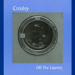 Crosley - Off The Laundry альбом