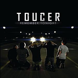 Toucer - Remember Tonight album