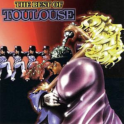 Toulouse - The Best Of Toulouse album
