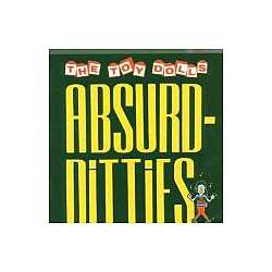 Toy Dolls - Absurd-Ditties альбом