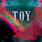 Toy - TOY альбом