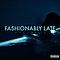Travis Garland - Fashionably Late Vol. II album