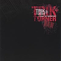 Trik Turner - Naming The Unidentified альбом