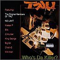 Tru - Who&#039;s Da Killer? альбом