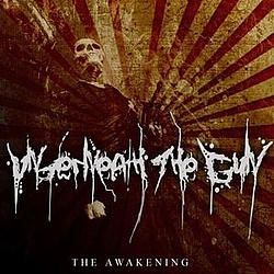 Underneath The Gun - The Awakening album