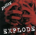 Unseen - Explode альбом