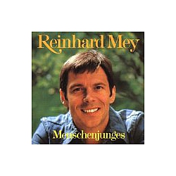Reinhard Mey - Menschenjunges album
