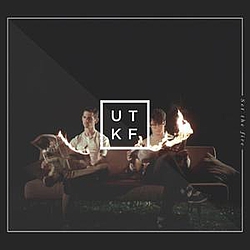 UTKF - Set The Fire album