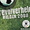 Revolverheld - Helden 2008 альбом