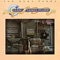 Van Dyke Parks - Clang Of The Yankee Reaper album
