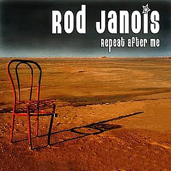 Rod Janois - Repeat after me альбом