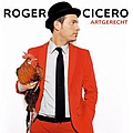 Roger Cicero - Artgerecht альбом