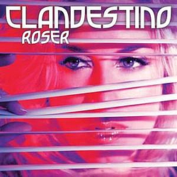 Roser - Clandestino альбом