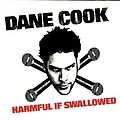 Dane Cook - Harmful If Swallowed album