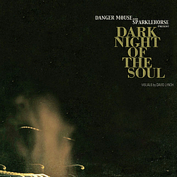 Danger Mouse &amp; Sparklehorse - Dark Night of the Soul album