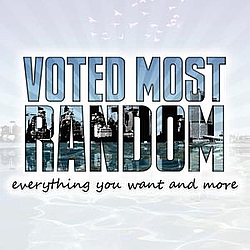 Voted Most Random - Everything You Want And More альбом