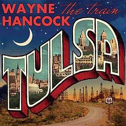 Wayne Hancock - Tulsa album