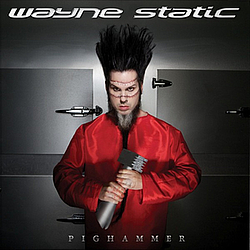 Wayne Static - Pighammer album