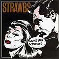 Strawbs - Don&#039;t Say Goodbye album