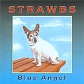 Strawbs - Blue Angel альбом