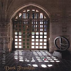 Dark Franklin - What Remains album
