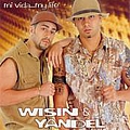 Wisin And Yandel - Mi Vida... My Life альбом
