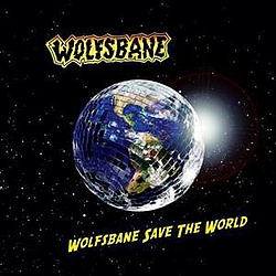 Wolfsbane - Wolfsbane Save The World album
