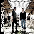 Sonohra - La storia parte da qui альбом