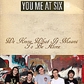 You Me At Six - We Know What It Means To Be Alone альбом