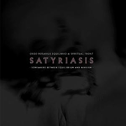 Spiritual Front - Satyriasis альбом