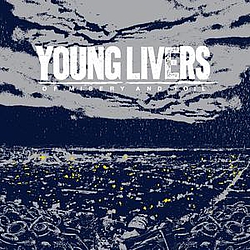 Young Livers - Of Misery And Toil альбом