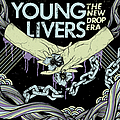 Young Livers - The New Drop Era album