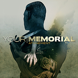 Your Memorial - Atonement альбом