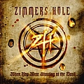 Zimmer&#039;s Hole - When You Were Shouting At The Devil... We Were In League With Satan album