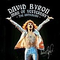 David Byron - Man Of Yesterday: The Anthology album