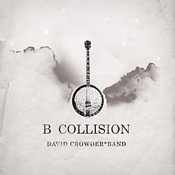 David Crowder - B Collision album