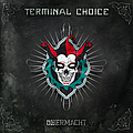 Terminal Choice - Übermacht альбом