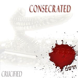 Crucified - Consecrated альбом