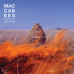 The Maccabees - Given To The Wild альбом