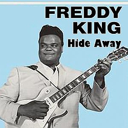 Freddy King - Hide Away album