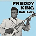 Freddy King - Hide Away альбом