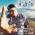 Frost - That Was Then, This Is Now, Vol. 1 album