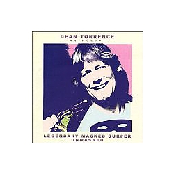 Dean Torrence - Anthology: Legendary Masked Surfer Unmasked альбом