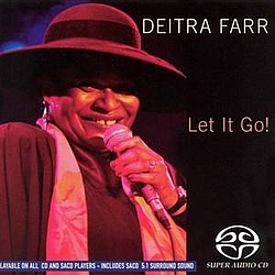Deitra Farr - Let It Go! альбом