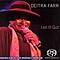 Deitra Farr - Let It Go! album