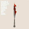 Gnarls Barkley - Who&#039;s Gonna Save My Soul album
