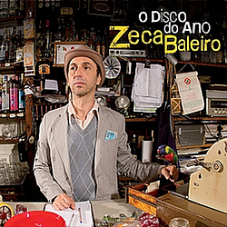Zeca Baleiro - O disco do ano album