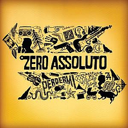 Zero Assoluto - Perdermi album