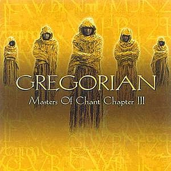 Gregorian - Masters Of Chant Chapter 3 альбом