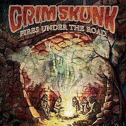 Grim Skunk - Fires Under The Road альбом